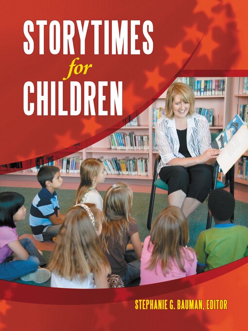 Title details for Storytimes for Children by Stephanie G. Bauman - Available